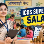 ICDS Supervisor Salary
